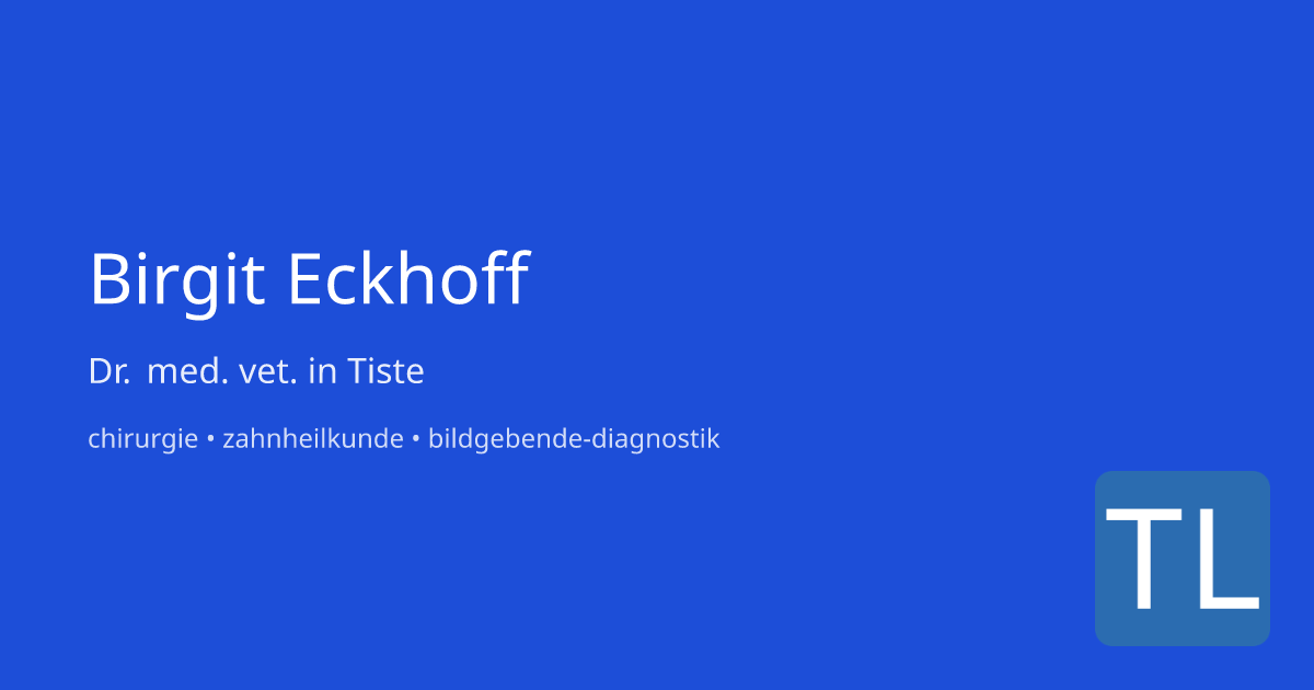 Dr. med. vet. Birgit Eckhoff – Tierarzt in Tiste