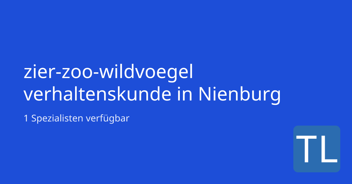Verhaltenskunde Tierärzte für Zier-, Zoo-, Wildvögel in Nienburg