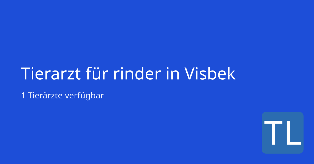 Tierarzt für Rinder in Visbek