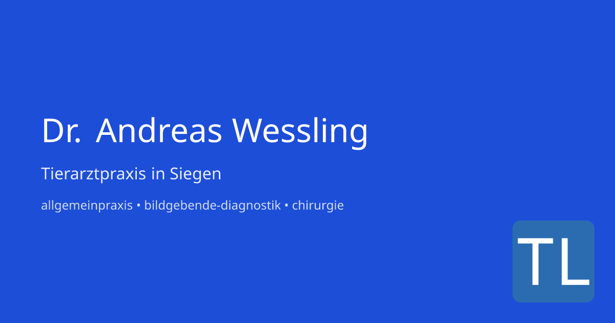 Tierarztpraxis Dr. Andreas Wessling in Siegen