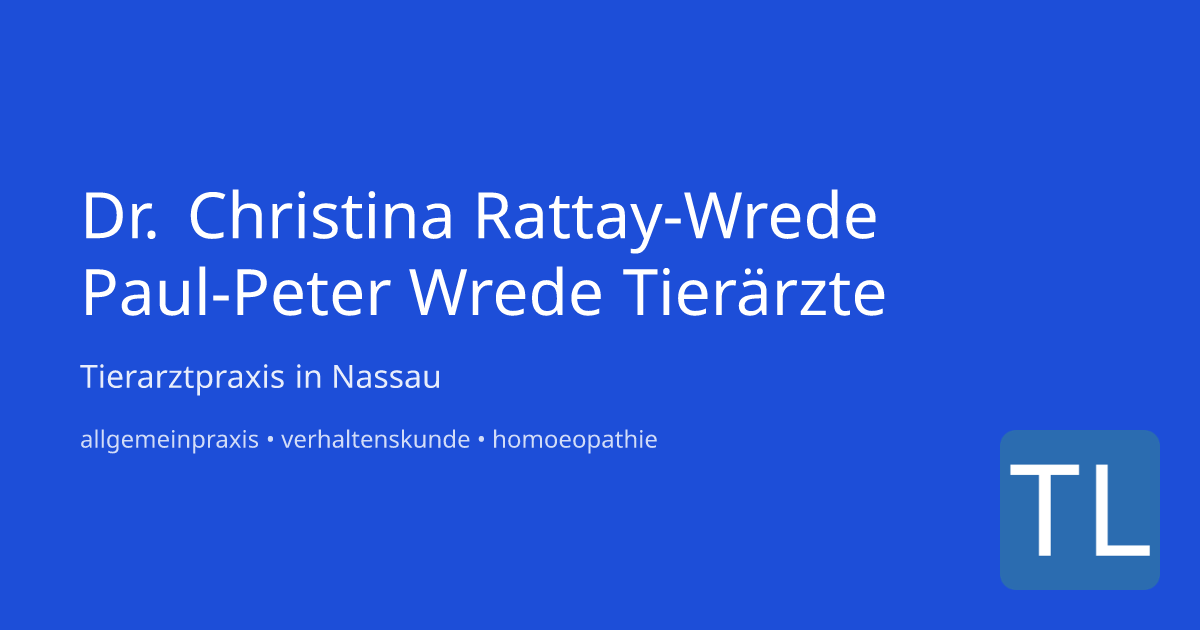 TA-Praxis Dr. Christina Rattay-Wrede Paul-Peter Wrede Nassau