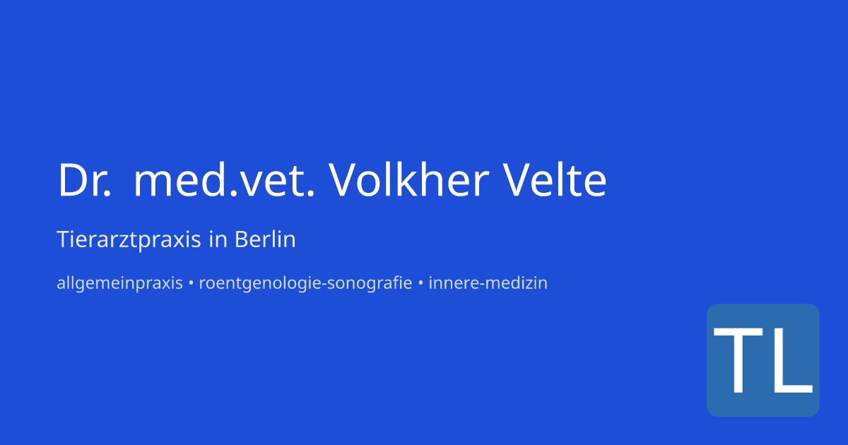 Tierarztpraxis Dr. med.vet. Volkher Velte in Berlin