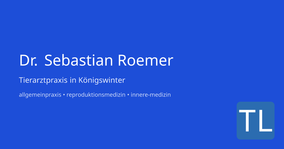 Tierarztpraxis Dr. Sebastian Roemer in Königswinter