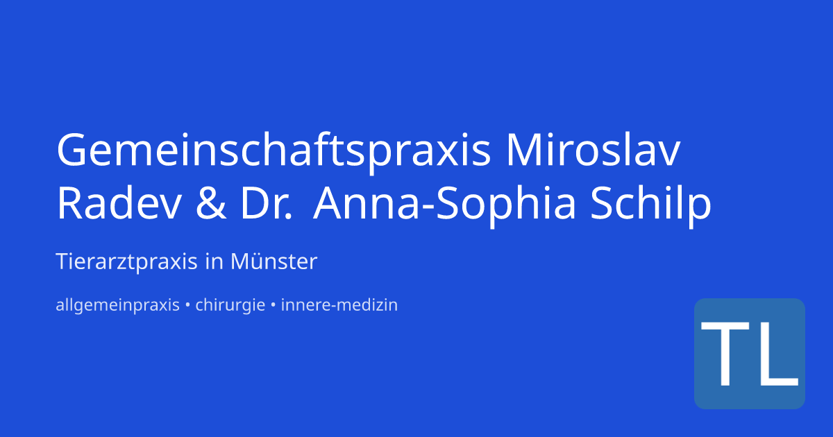 Gemeinschaftspraxis Miroslav Radev & Dr. Anna-Sophia Münster